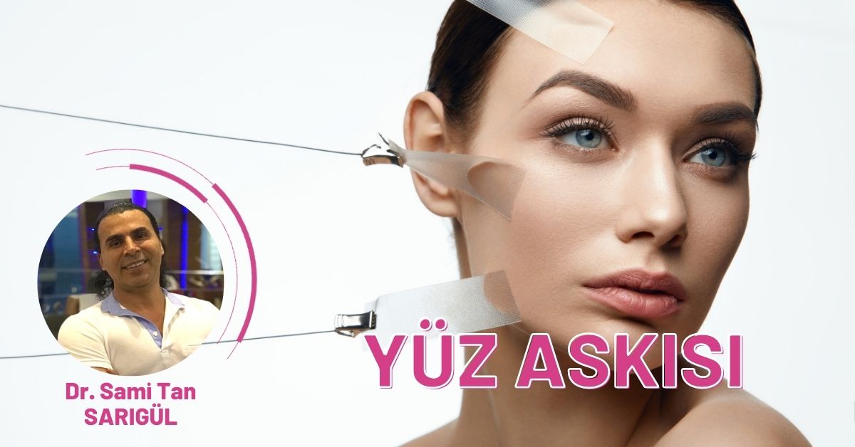 Y&uuml;z Askısı